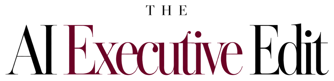 The AI Executive Edit